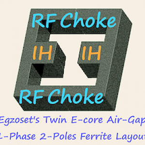 Egzoset's Twin E-core Air-Gap 1-Phase 2-Poles Ferrite Layout (2020-Oct-22).