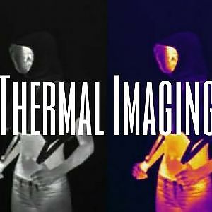 Thermal Imaging - How to use it and how to hide from it